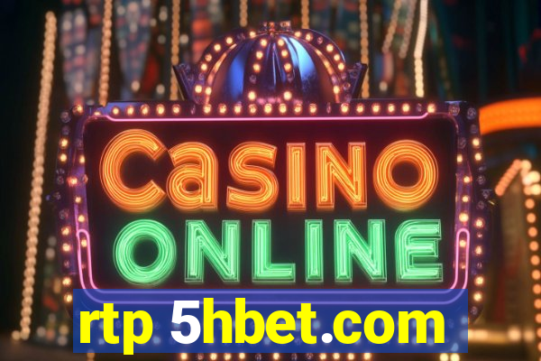 rtp 5hbet.com